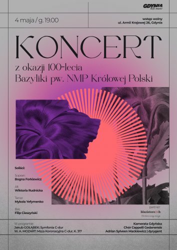 Koncert z okazji 100-lecia Bazyliki pw. NMP Królowej Polski 
