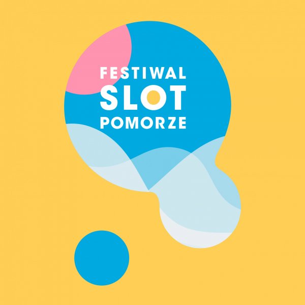 Festiwal SLOT Pomorze