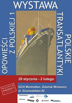 Opowieści z Polskiej 1 - polskie Transatlantyki