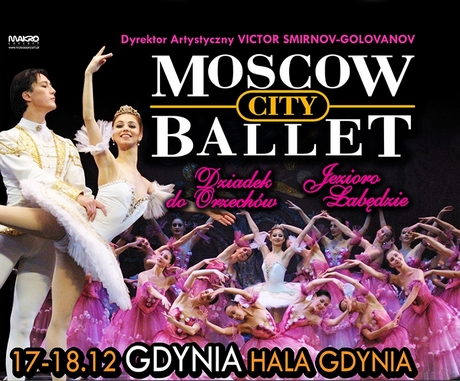 Moscow City Ballet w Hali Sportowo-Widowiskowej