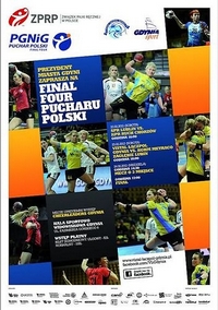 Final Four PGNiG Puchar Polski w Hali Sportowo - Widowiskowej Gdynia