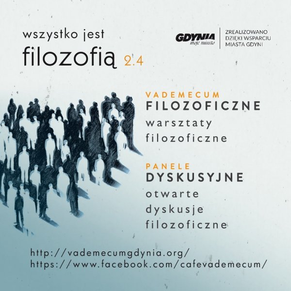 Wszystko jest filozofią - spotkania dyskusyjne