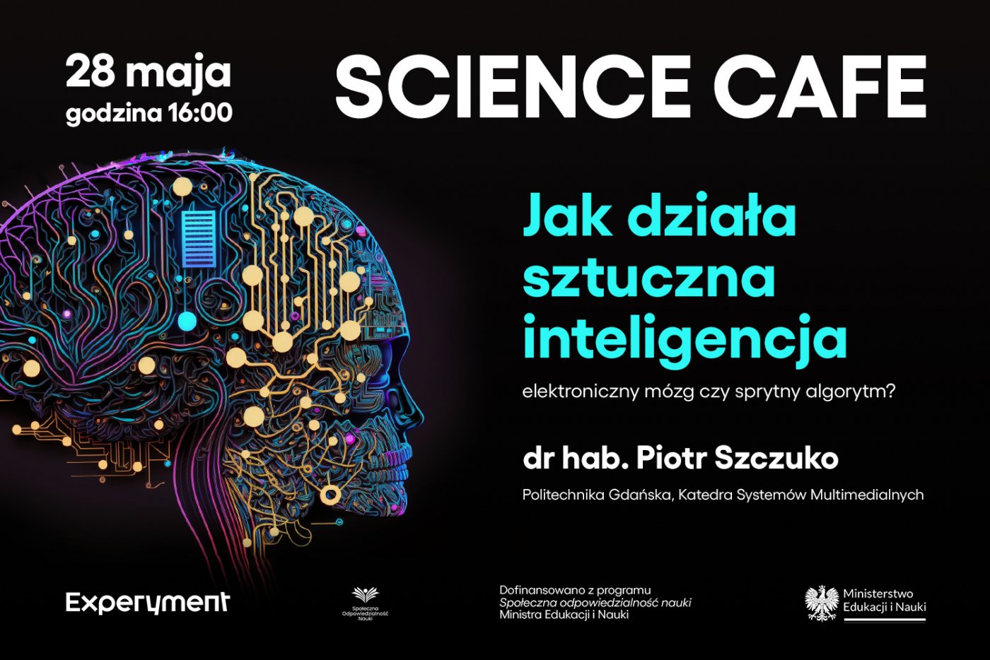 Science cafe. Jak działa AI? Elektroniczny mózg czy sprytny algorytm?