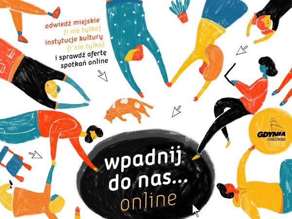 Wpadnij do nas... online! - nowy projekt Gdyni Rodzinnej