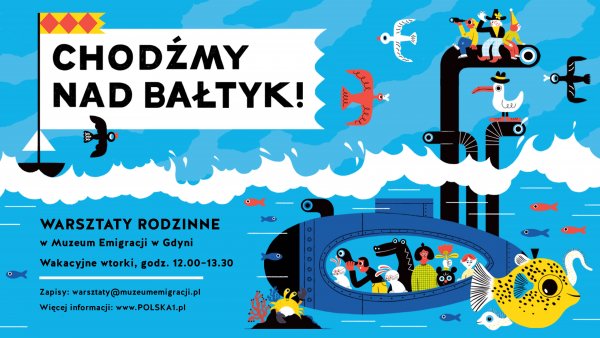 Chodźmy nad Bałtyk! Warsztaty dla całej rodziny