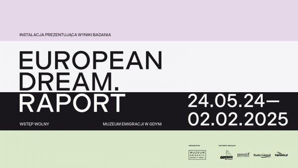 „European dream” – wyniki raportu na wystawie