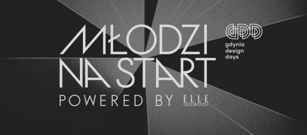 Młodzi projektanci na start