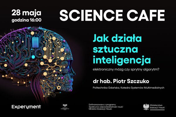 Science cafe. Jak działa sztuczna inteligencja?