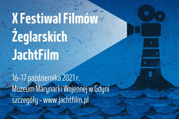 Wraca Festiwal Filmów Żeglarskich JachtFilm