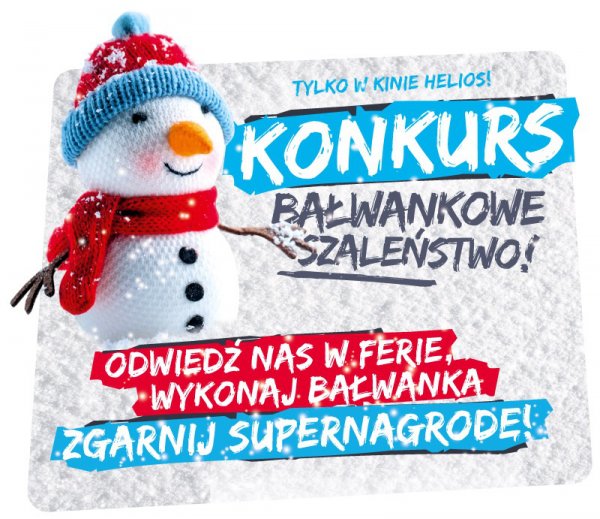 Bałwankowe szaleństwo z kinem Helios – KONKURS!