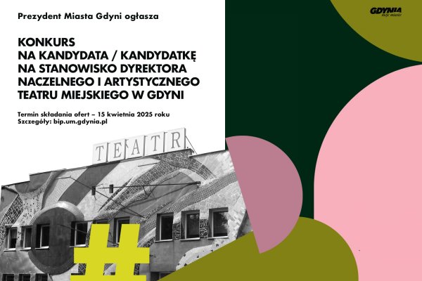 Rusza konkurs na stanowisko dyrektora Teatru Miejskiego w Gdyni