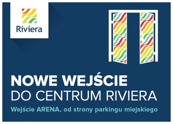 Centrum Riviera się zmienia!