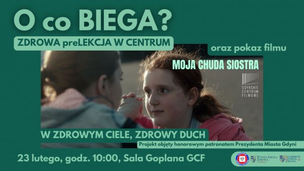 Do Gdyńskiego Centrum Filmowego po zdrowie