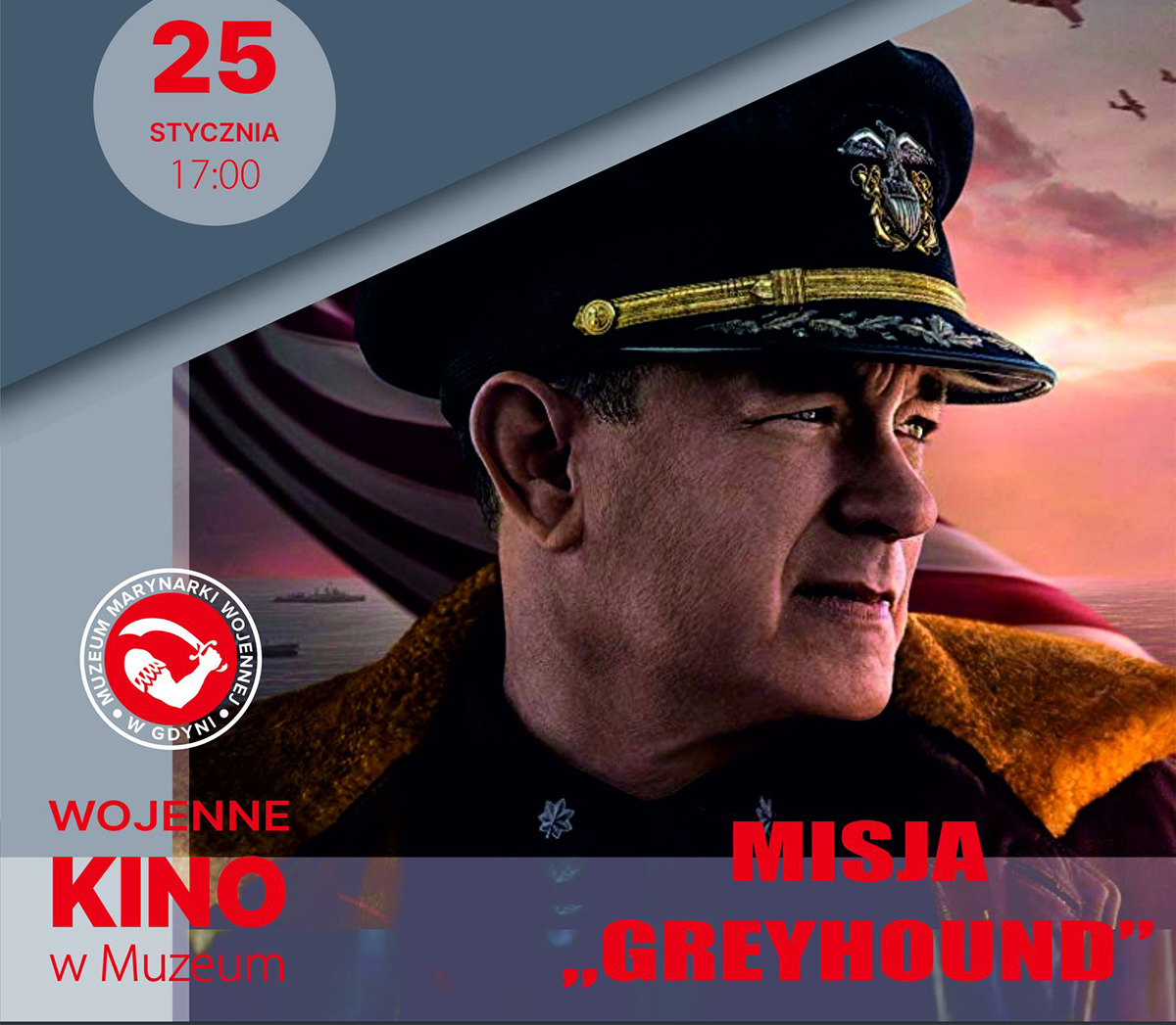 Kino Wojenne w Muzeum – Misja Greyhound