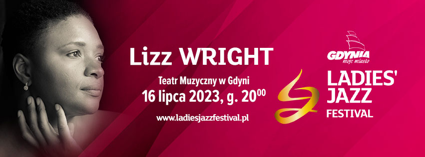 16 lipca, godz. 20.00 – Lizz Wright / Teatr Muzyczny,