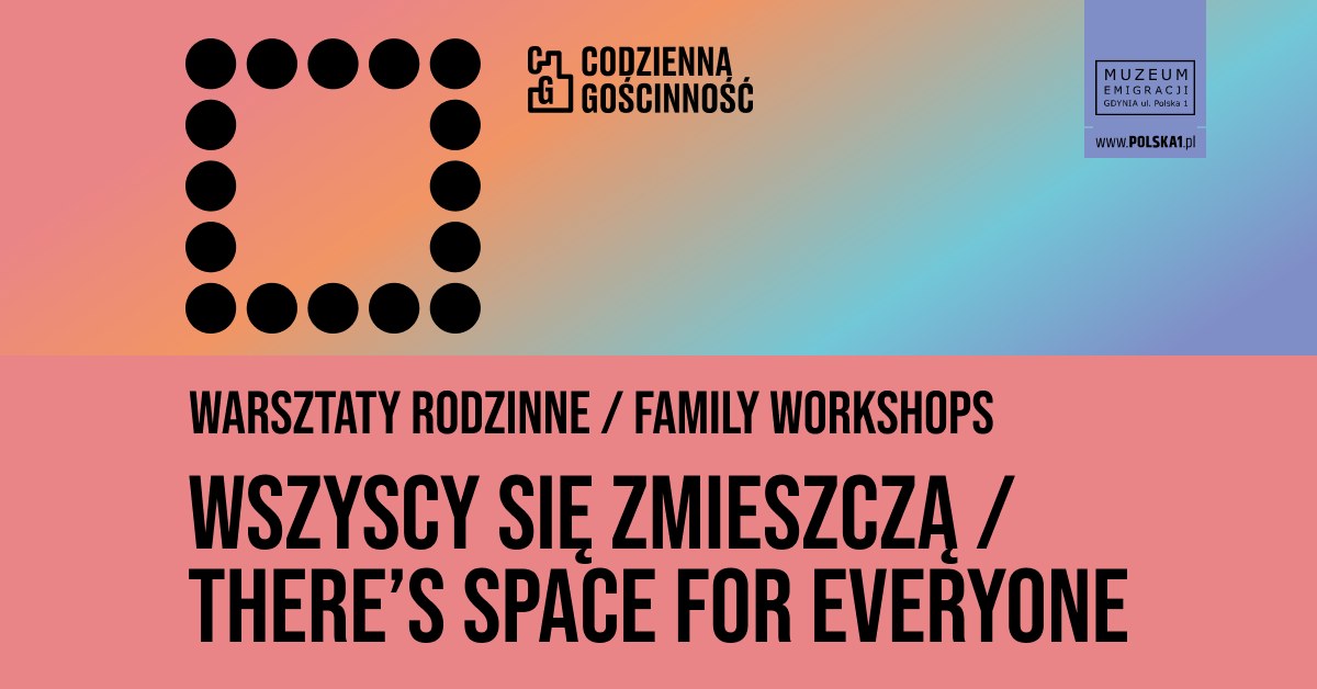 Plakat: warsztaty rodzinne, wszyscy się zmieszczą 