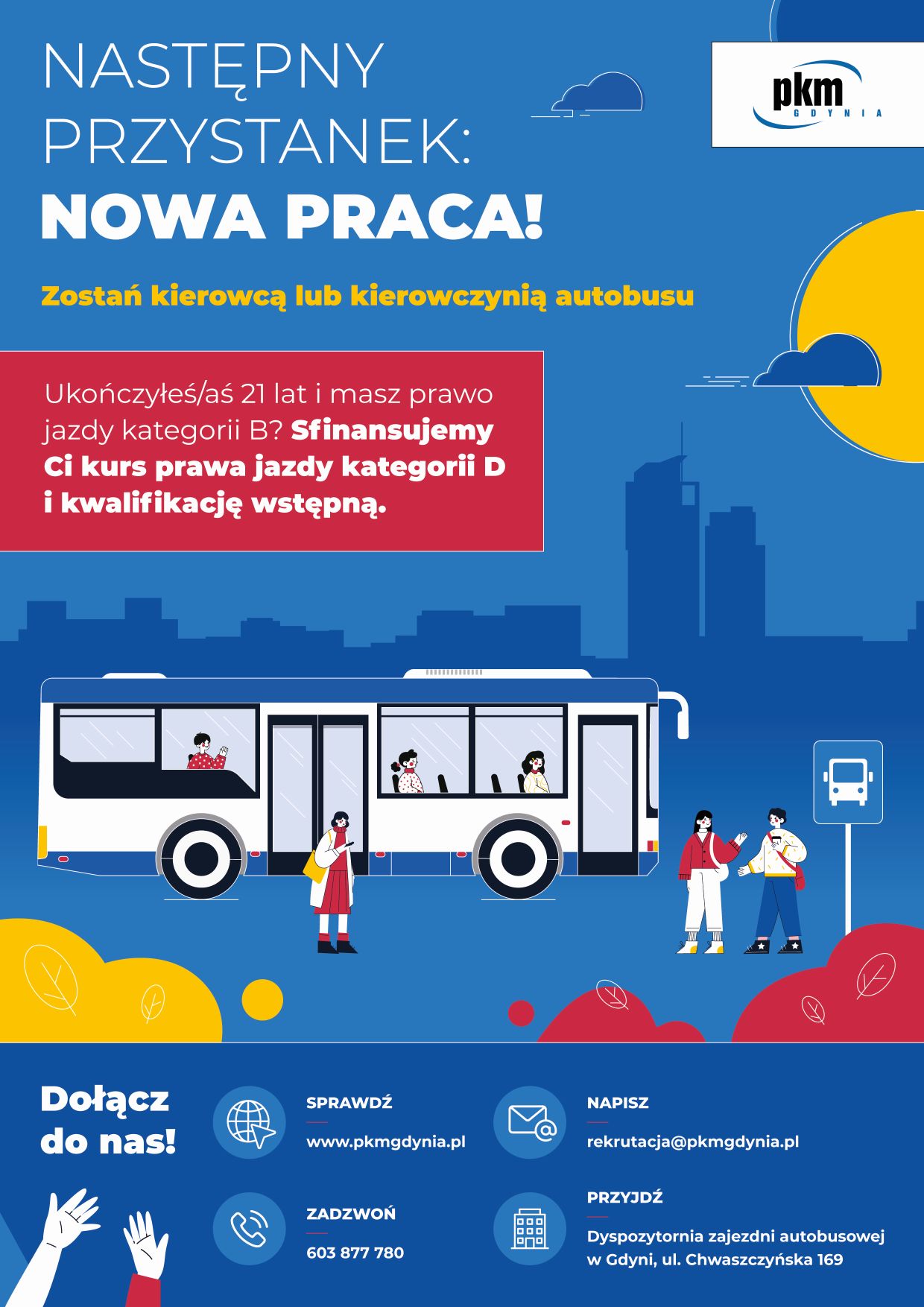 Plakat informacyjny o rekrutacji na stanowisko kierowcy autobusu/trolejbusu (fot. mat. prasowe PKM Gdynia)