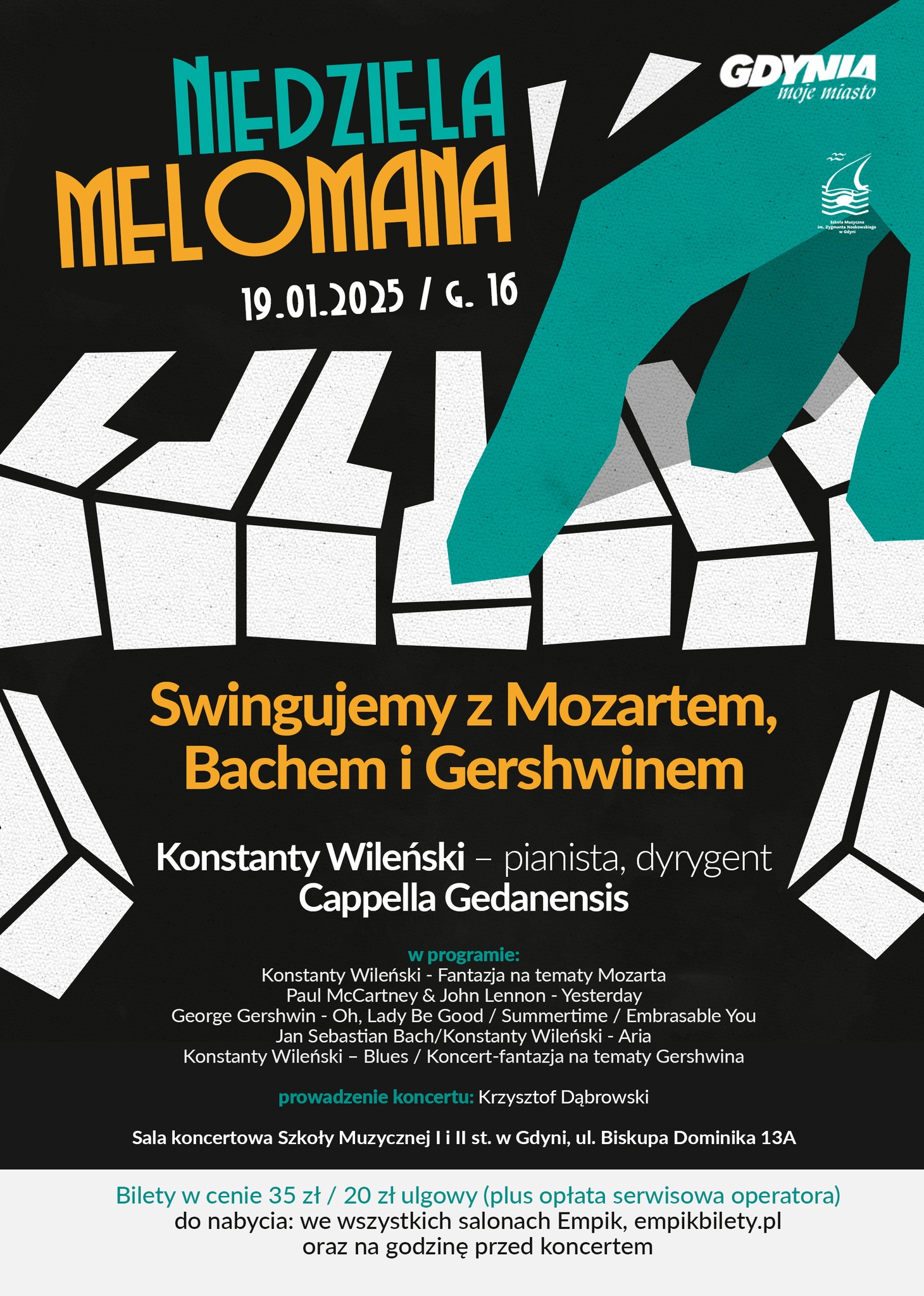 Plakat wydarzenia: „Niedziela Melomana” 19 stycznia 2025 roku o godz. 16:00. Swingujemy z Mozartem, Bachem i Gershwinem. Pianista i dyrygent Konstanty Wileński oraz Cappella Gedanensis