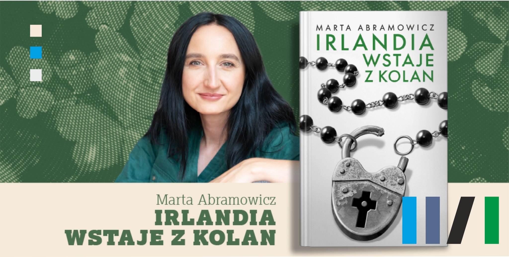 Irlandia wstaje z kolan – spotkanie z Martą Abramowicz