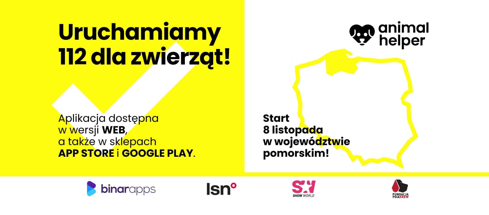 Grafika: uruchamiamy 112 dla zwierząt. Aplikacja Animal Helper dostępna w wersji WEB, a także w sklepach App Store, Google Play. Start 8 listopada w województwie pomorskim